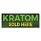 Signmission Kratom Sold Here Banner Concession Stand Food Truck Single Sided B-120-30095 - alternate 1